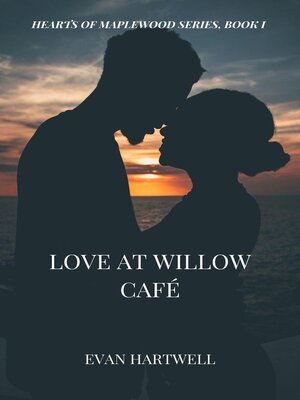 cover image of Love at Willow Café